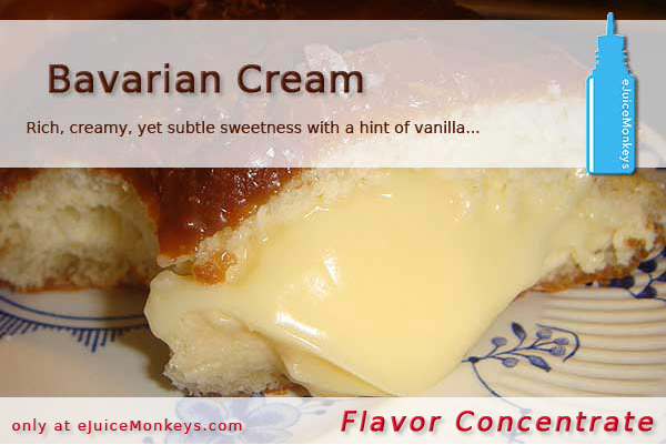 Bavarian Cream FLAVOR - Click Image to Close