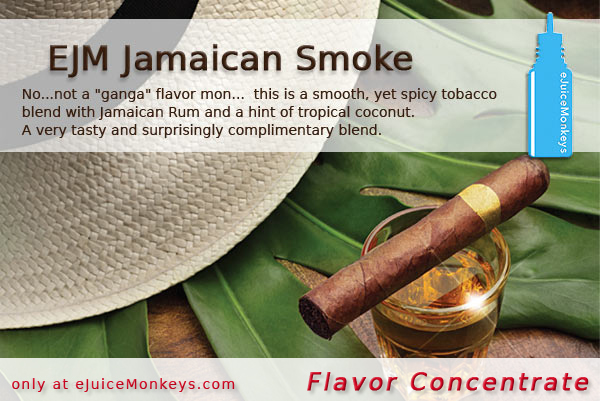 EJM Jamaican Smoke FLAVOR