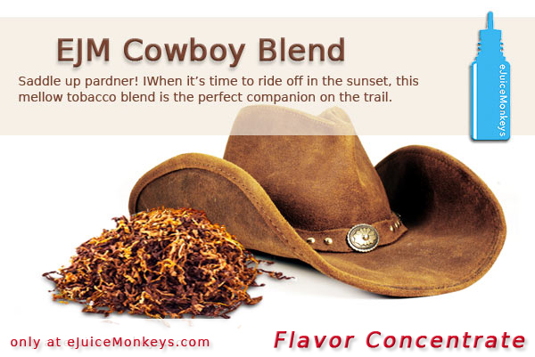 EJM Cowboy Blend FLAVOR